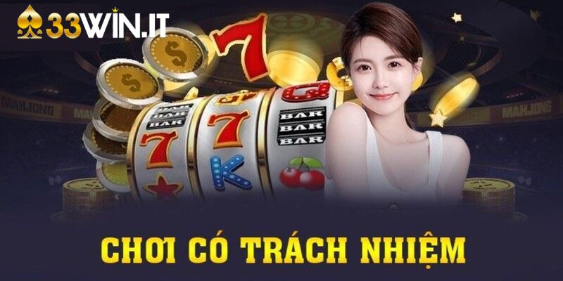 Lợi ích chơi có trách nhiệm